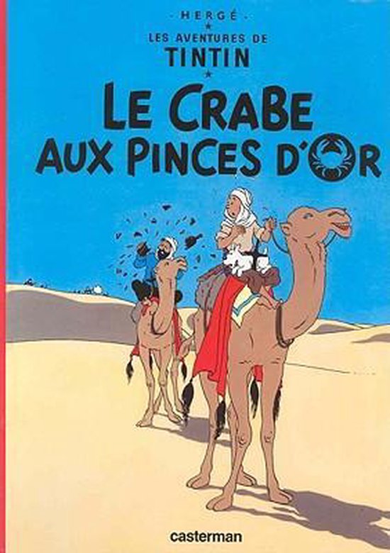Les Aventures de Tintin 09. Le Crabe aux Pinces d'Or