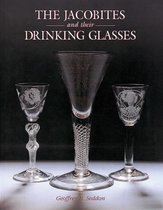 Jacobites and Their Drinking Glasses