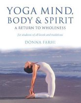Yoga Mind Body & Spirit
