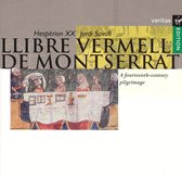 Llibre Vermell De Montserrat / Jordi Savall, Hesperion XX
