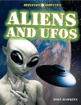 Mystery Hunters- Aliens and UFOs