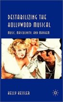 Destabilizing the Hollywood Musical