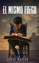 El mismo fuego