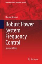 Power Electronics and Power Systems - Robust Power System Frequency Control