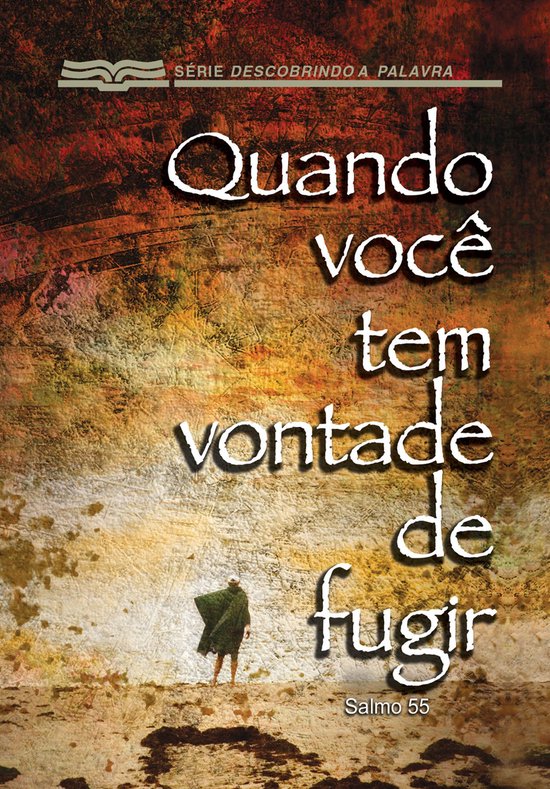 Série Descobrindo a Palavra - Quando Você Tem Vontade De F ... - cover