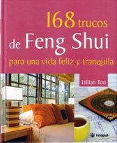 168 Trucos de Feng Shui