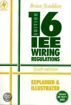 Iee Wiring Regulations: Explained And Illustrated