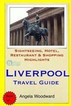 Liverpool Travel Guide