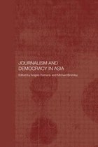 Journalism And Democracy In Asia