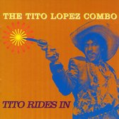 Tito Rides In