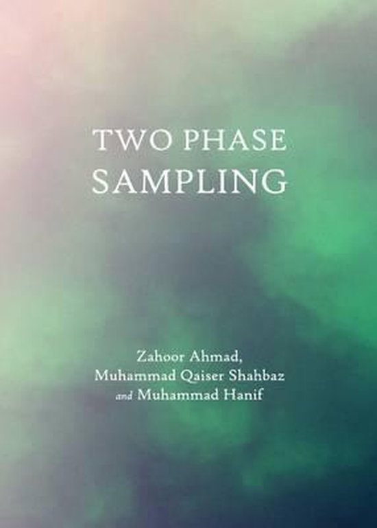 Two Phase Sampling | 9781443845953 | Zahoor Ahmad | Boeken | bol.com