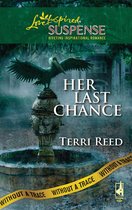 Her Last Chance (Mills & Boon Love Inspired Suspense) (Without a Trace - Book 6)