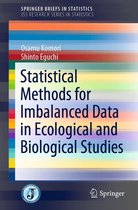 SpringerBriefs in Statistics - Statistical Methods for Imbalanced Data in Ecological and Biological Studies