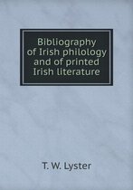 Bibliography of Irish philology and of printed Irish literature