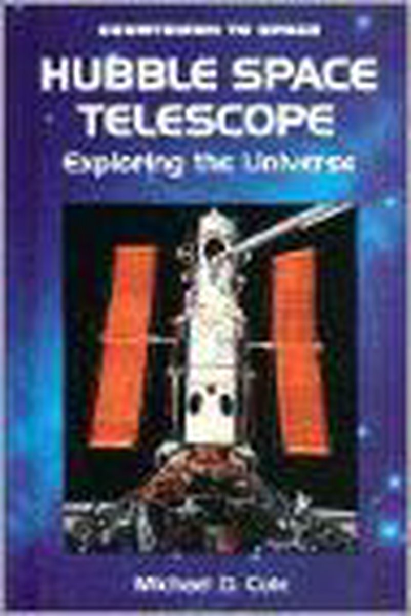 Hubble Space Telescope 9780766011205 Michael D Cole Boeken