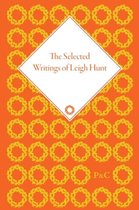 The Selected Writings of Leigh Hunt