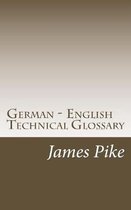 German - English Technical Glossary