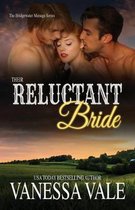 Bridgewater M�nage- Their Reluctant Bride