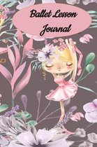 Ballet Lesson Journal