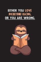 Either You Love Pocketbike Racing, Or You Are Wrong.