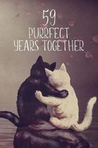 59 Purrfect Years Together