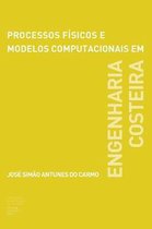 Processos F sicos E Modelos Computacionais Em Engenharia Costeira