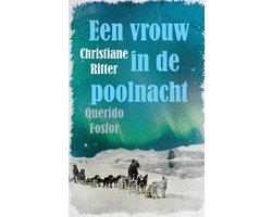 Een vrouw in de poolnacht