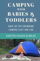 Camping with Babies and Toddlers