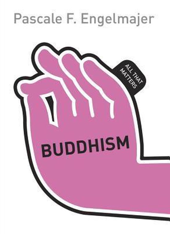 Buddhism All That Matters