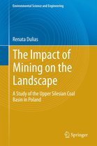 Environmental Science and Engineering - The Impact of Mining on the Landscape