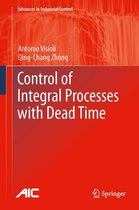 Advances in Industrial Control - Control of Integral Processes with Dead Time