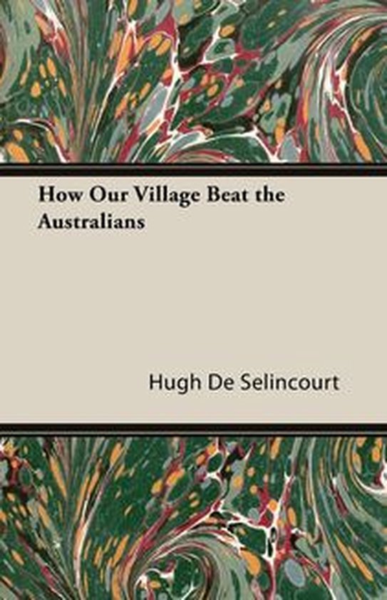 How our Village Beat the Australians - cover