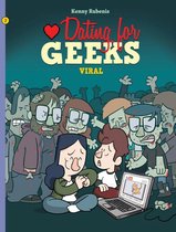 Dating for Geeks 3 -   Viral