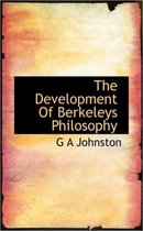 The Development of Berkeleys Philosophy
