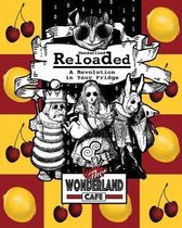 Wonderland Reloaded