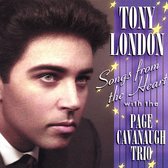 Tony London: Songs from the Heart