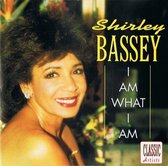 Shirley Bassey - I Am What I Am