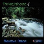 Natural Sound Series - Mountain Stream