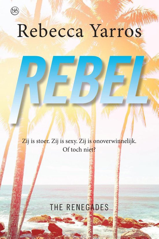 The Renegades 3 - Rebel - cover