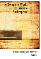 The Complete Works of William Shakespeare