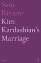 Kim Kardashians Marriage