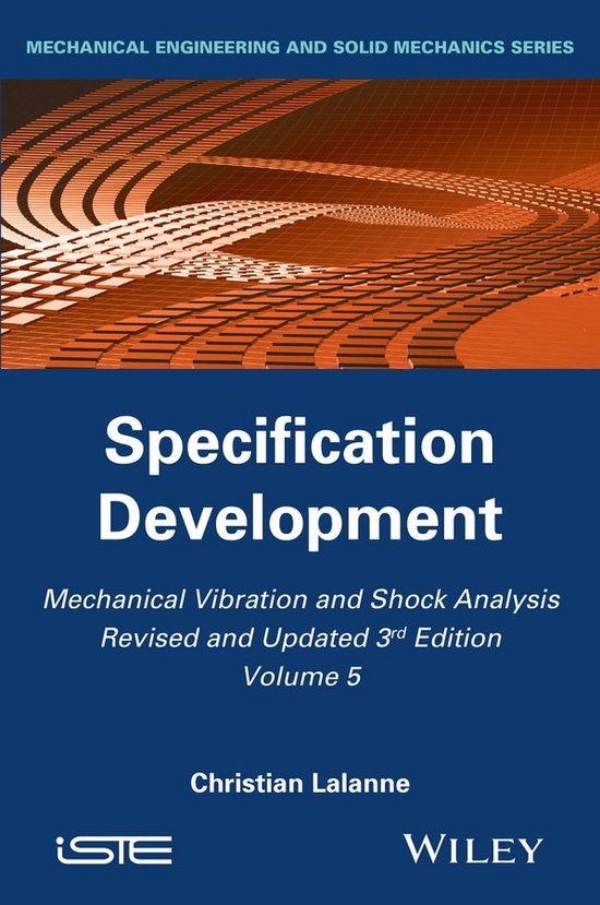 Mechanical Vibration and Shock Analysis, Specification Development (ebook), Christian...
