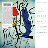 Berio: Serenata I; Boulez: Sonatine; Messiaen: Cantéyodjayâ; Stockhausen: Zeitmasze