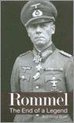 Rommel - The End of a Legend