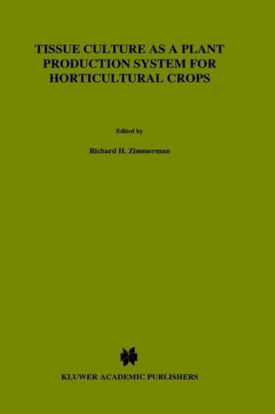 Tissue culture as a plant production system for horticultural crops