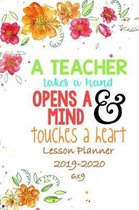 A Teacher Takes a Hand, Opens a Mind & Touches a Heart