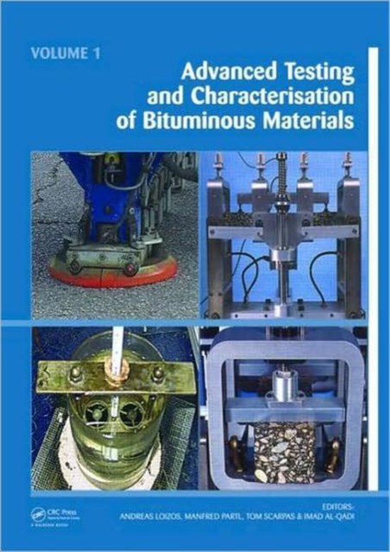 Advanced Testing and Characterization of Bituminous Materials, Two