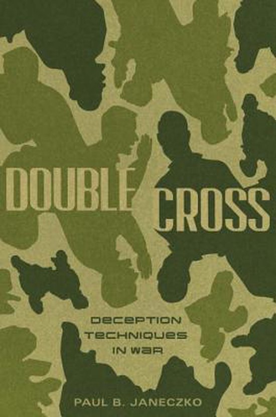 Double Cross Deception Techniques In War Muziek