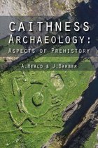 Caithness Archaeology