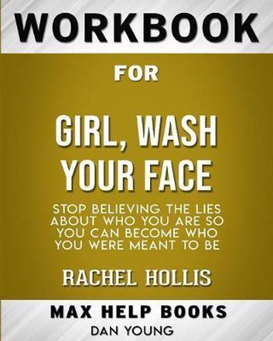 Workbook for Girl, Wash Your Face 9780464696261 Maxhelp Workbooks